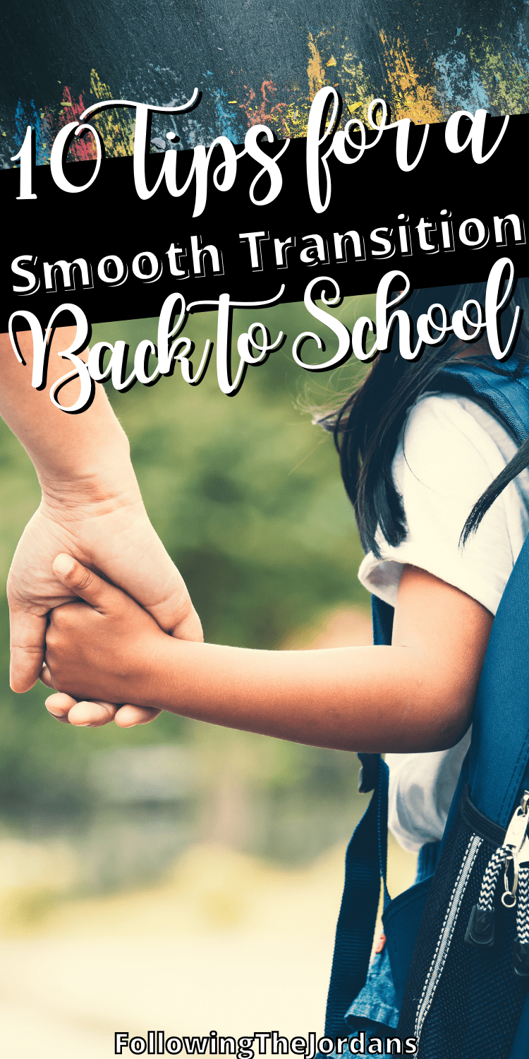 Back to School Time: 10 Tips for a Smooth Transition