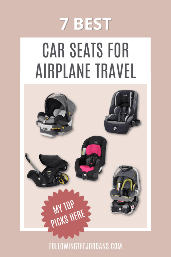 7 Best Car Seats for Airplane Travel in 2022