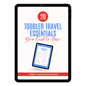 20 toddler travel essentials you need to have